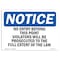 Signmission OSHA Notice Sign, 7" Height, 10" Width, No Entry Beyond This Point Violators Will Sign, Landscape OS-NS-D-710-L-14513 - alternate 1
